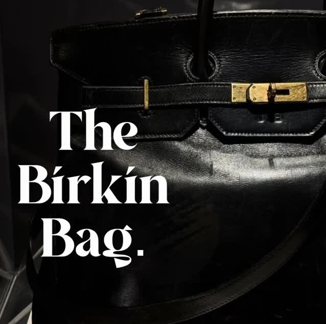 The Birkin Bag: Collector’s Item or Status Symbol?